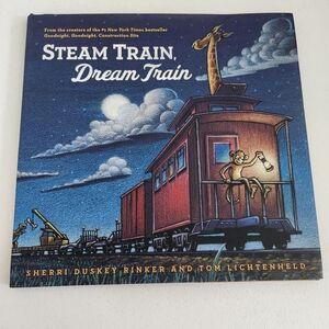 Steam Train, Dream Train Scholastic Hardcover With Dust Jacket Book Like New